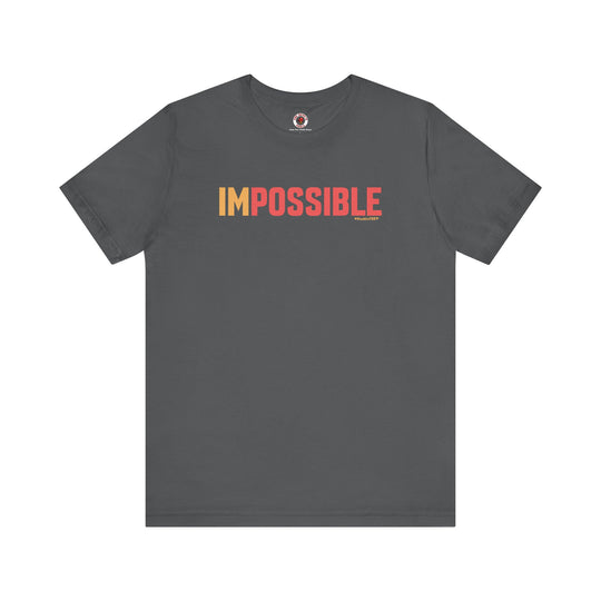 I'm Possible T-Shirt