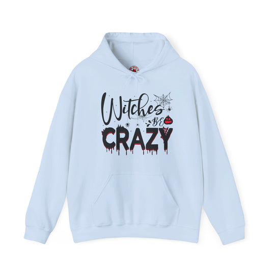 Witches Be Crazy Hooded Sweatshirt