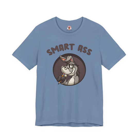 Smart Ass T-Shirt