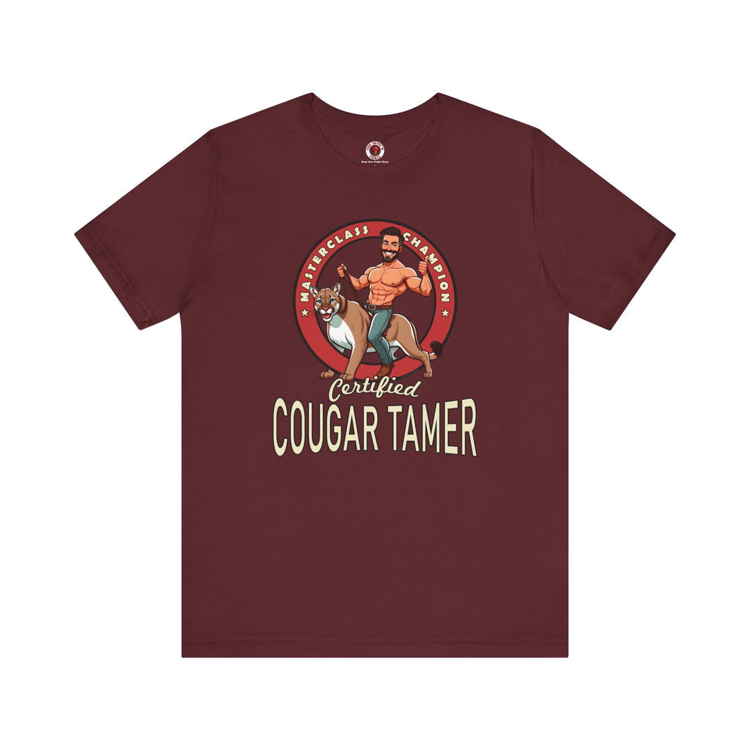 Certified Cougar Tamer T-Shirt
