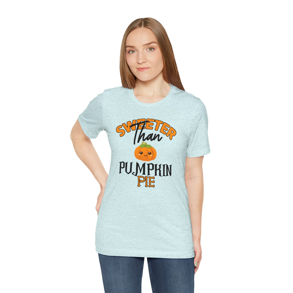 Sweeter Than Pumpkin Pie T-Shirt