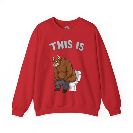 This Is Bullshit Crewneck Sweatshirt