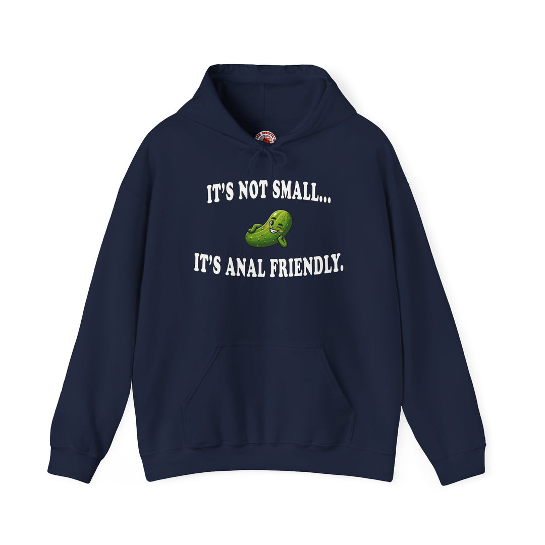 It's Not Small Hooded Sweatshirt