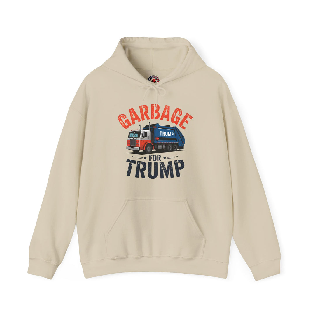 Garbage For Trump Hooded Sweatshirt