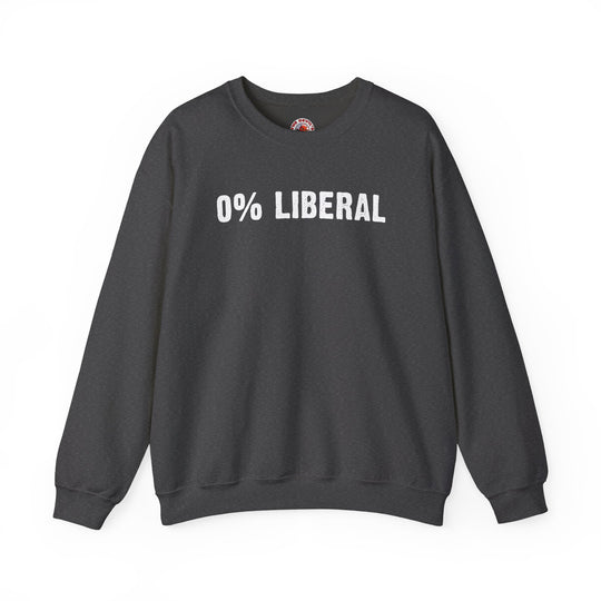 0% Liberal Crewneck Sweatshirt