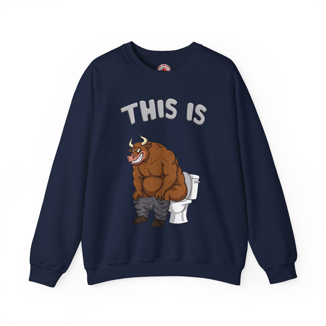 This Is Bullshit Crewneck Sweatshirt