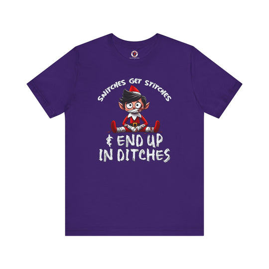 Snitches Get Stitches T-Shirt