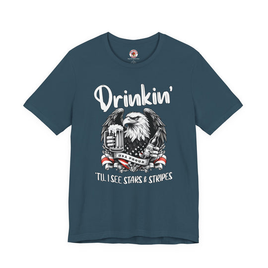 Drinkin' Til I See Stars & Stripes T-Shirt