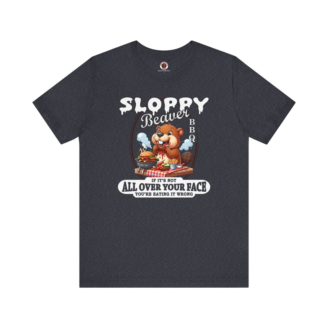 Sloppy Beaver BBQ T-Shirt