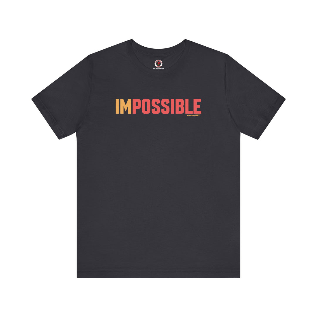 I'm Possible T-Shirt