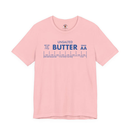 Unsalted Butter T-Shirt