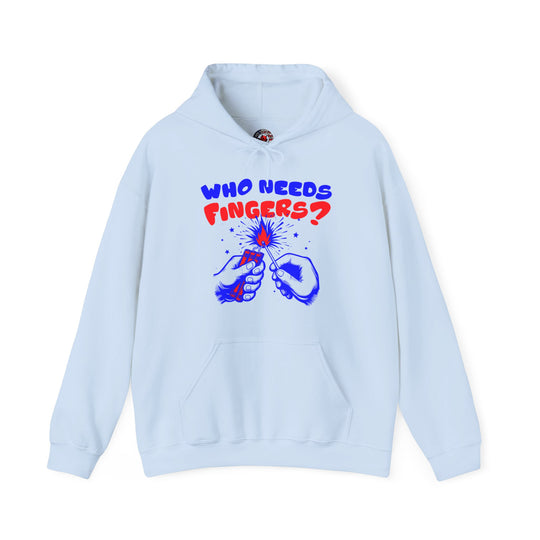 Who Needs Fingers Hooded Sweatshirt