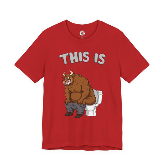 This Is Bullshit T-Shirt