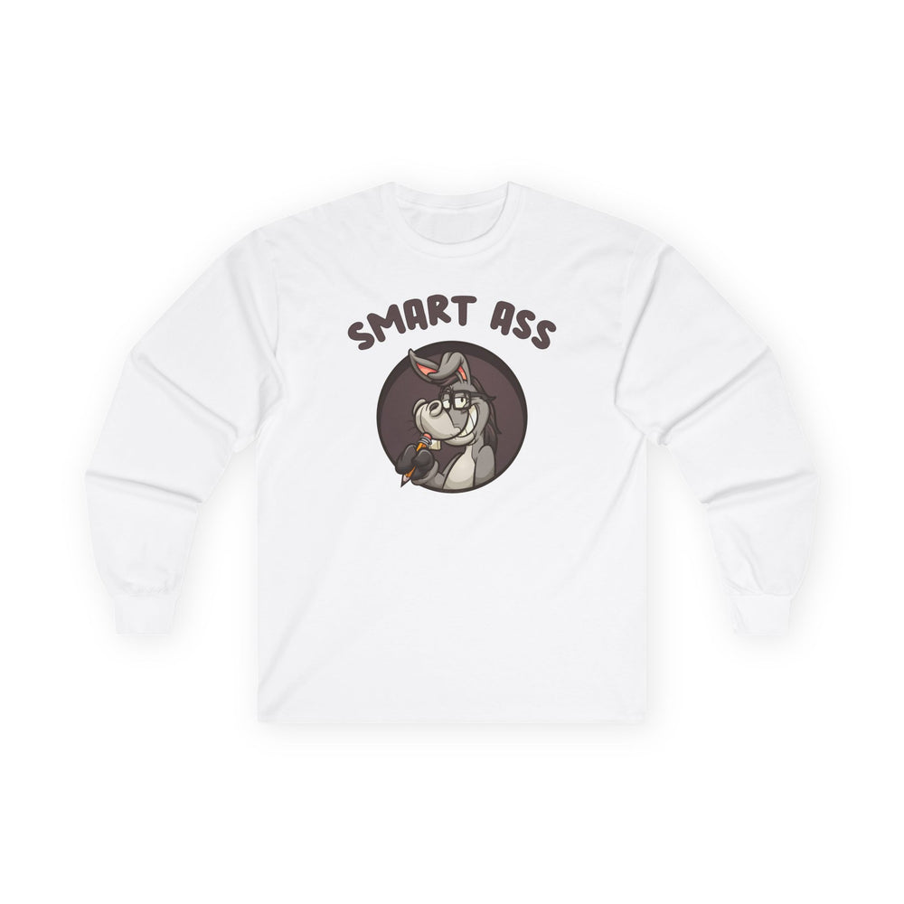 Smart Ass Long Sleeve Tee