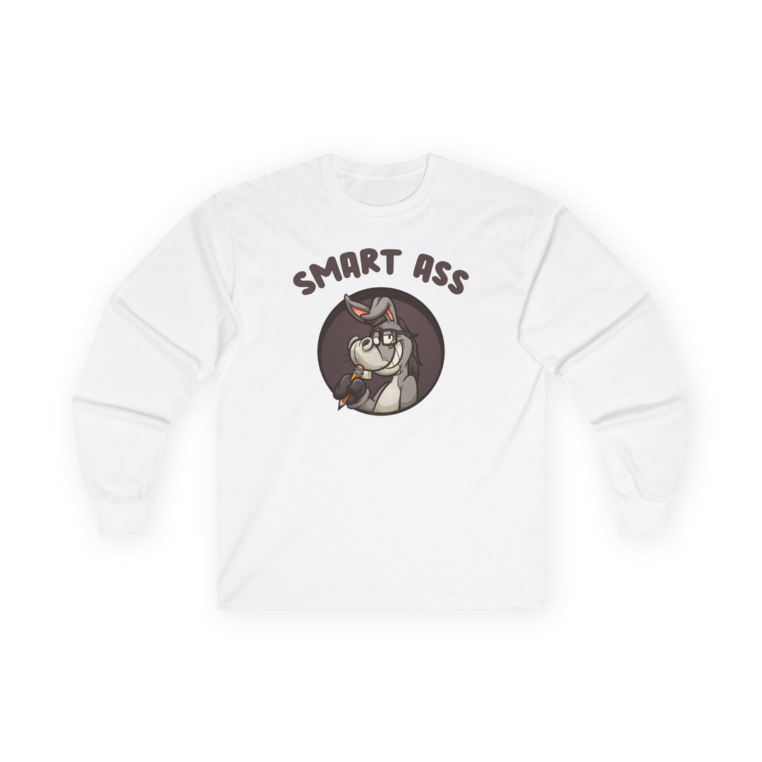 Smart Ass Long Sleeve Tee