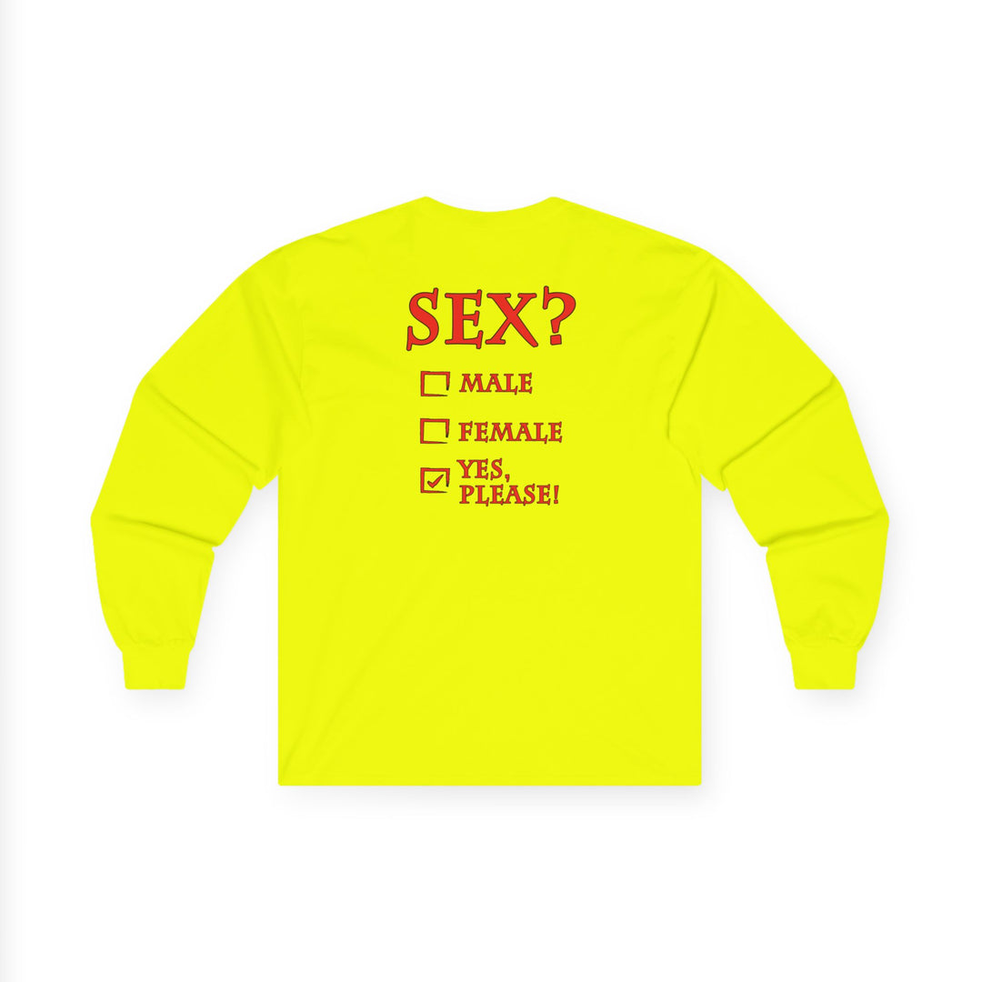 Sex? Yes, Please Long Sleeve Tee