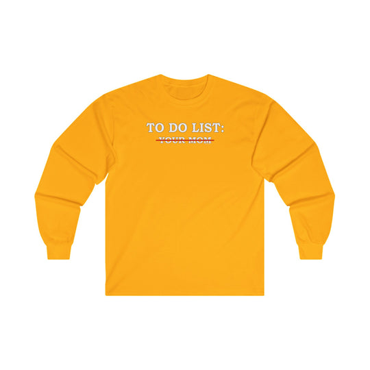 To Do List Long Sleeve Tee