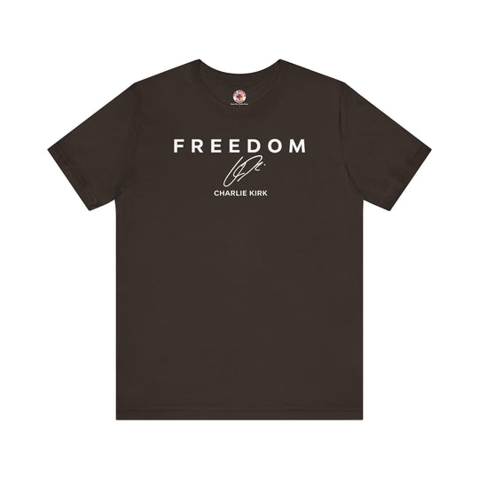 Charlie Kirk Freedom T-Shirt