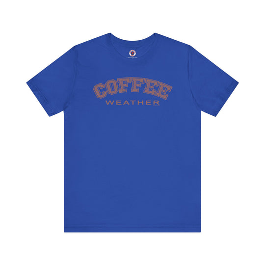 Coffee Weather T-Shirt