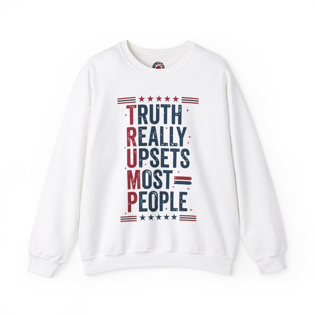 Truth Really Upsets Most People Crewneck Sweatshirt