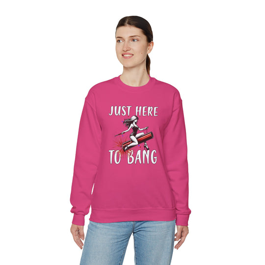 Just Here To Bang Firework Crewneck Sweatshirt