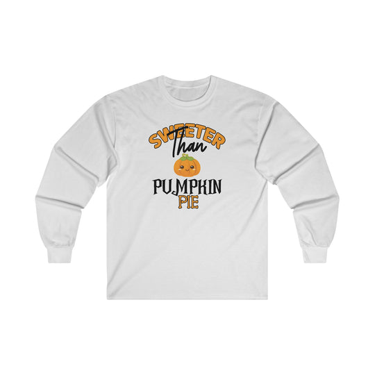 Sweeter Than Pumpkin Pie Long Sleeve Tee