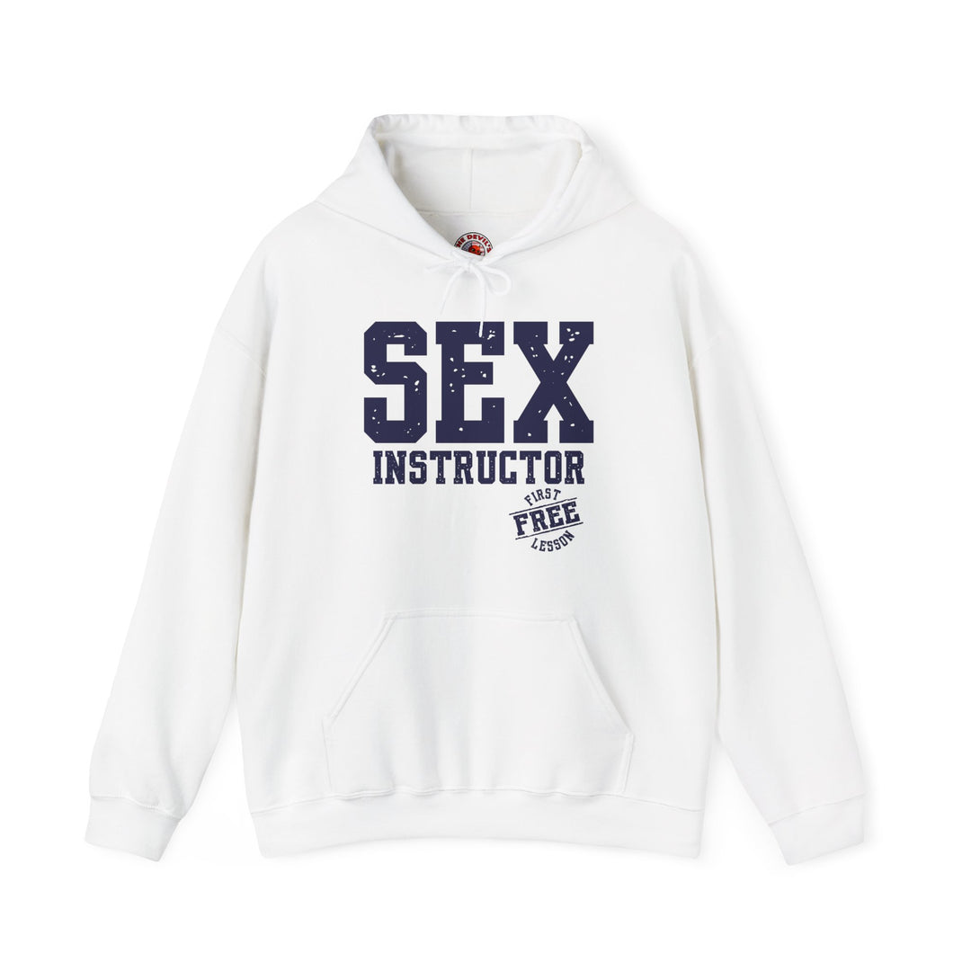 Sex Instructor Hooded Sweatshirt