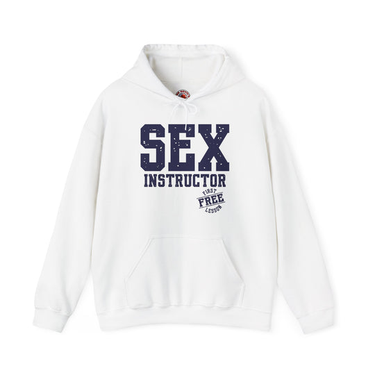 Sex Instructor Hooded Sweatshirt