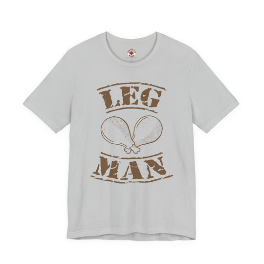 Leg Man T-Shirt