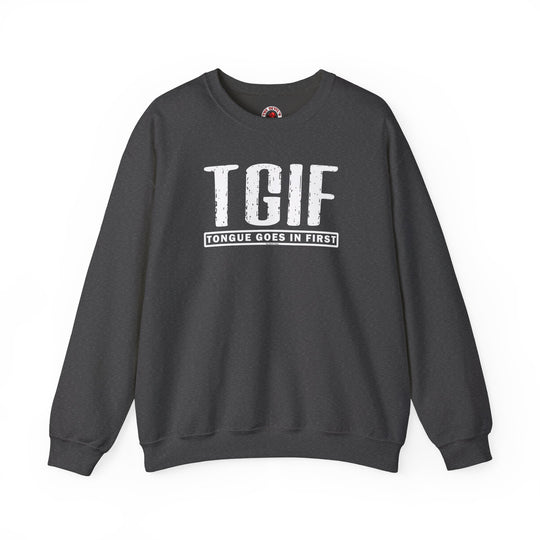 TGIF Crewneck Sweatshirt