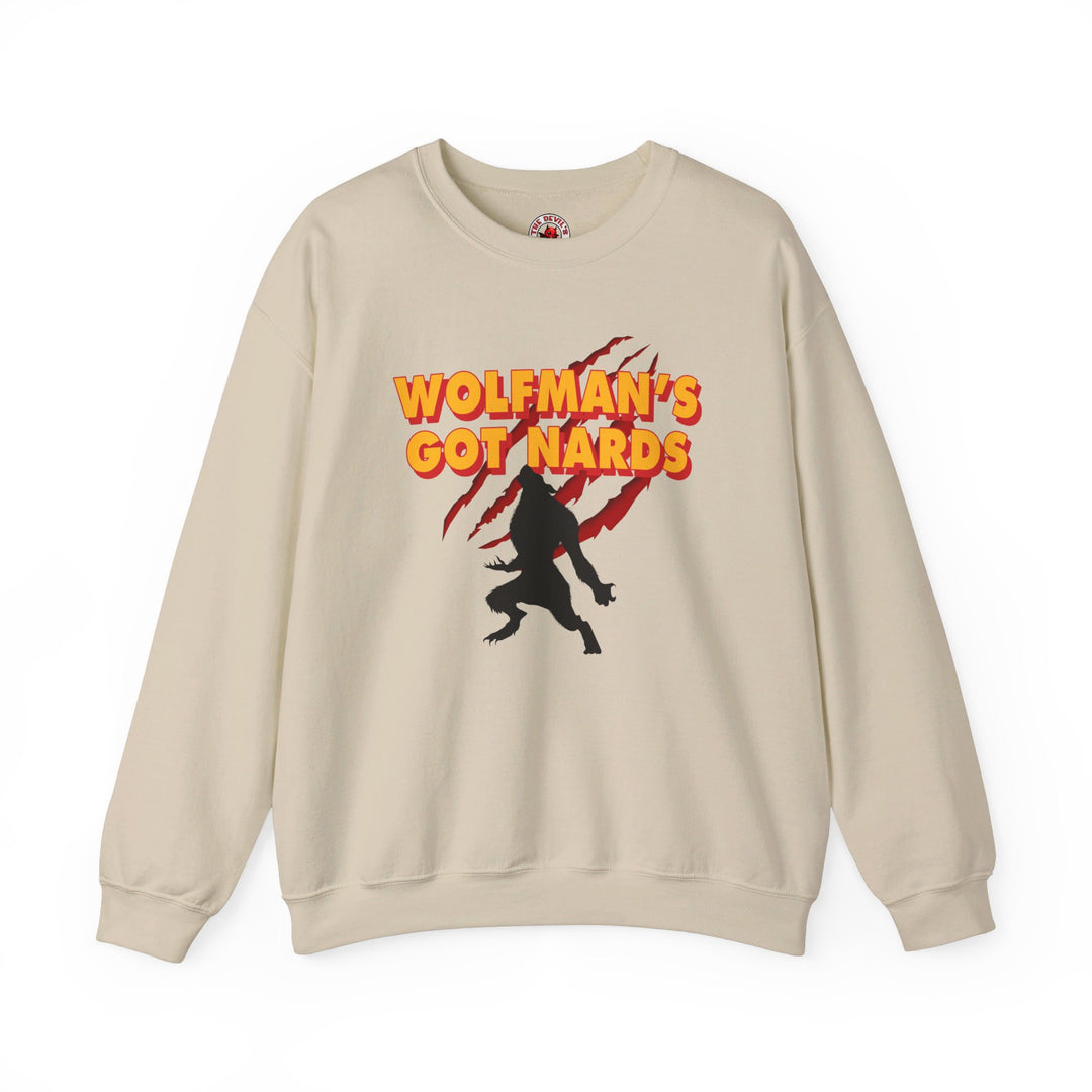 Wolfman's Got Nards Crewneck Sweatshirt