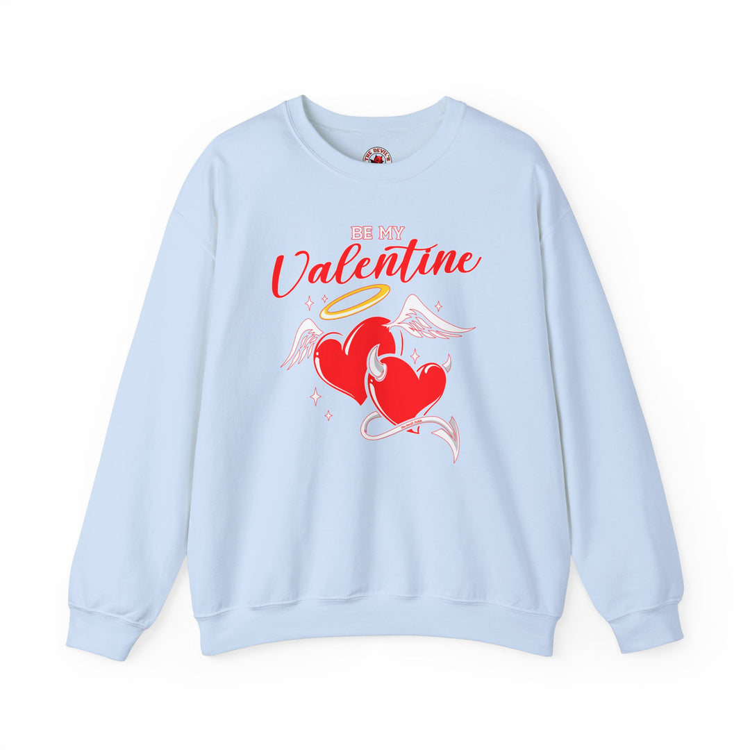 Be My Valentine Crewneck Sweatshirt