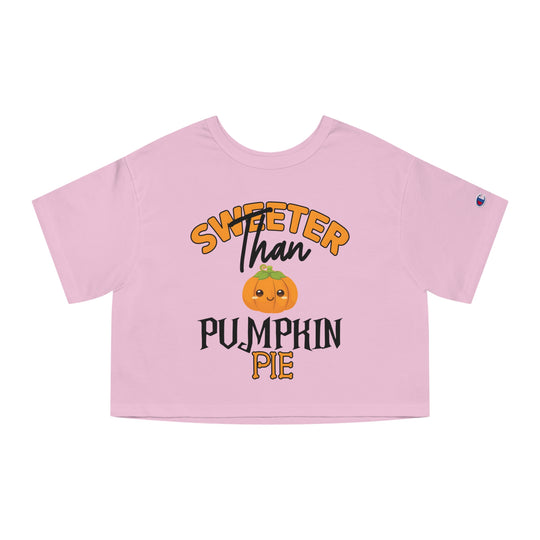 Sweeter Than Pumpkin Pie Cropped T-Shirt