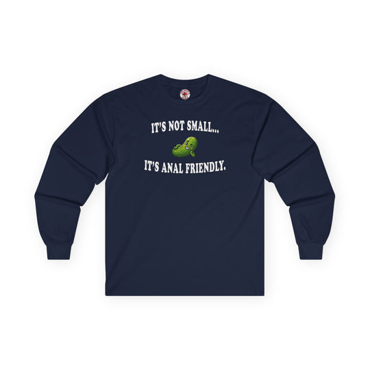 It's Not Small Long Sleeve Tee