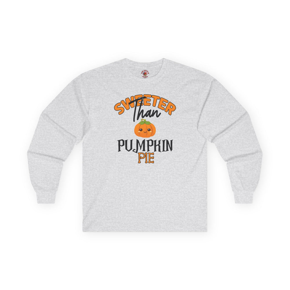 Sweeter Than Pumpkin Pie Long Sleeve Tee