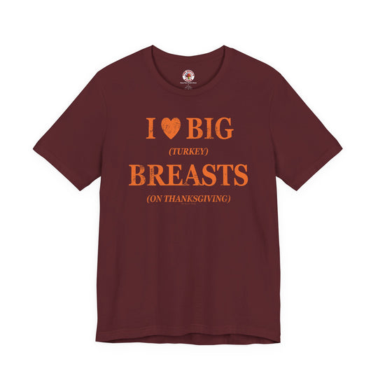 I Heart Big Breasts T-Shirt