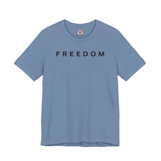 Freedom T-Shirt