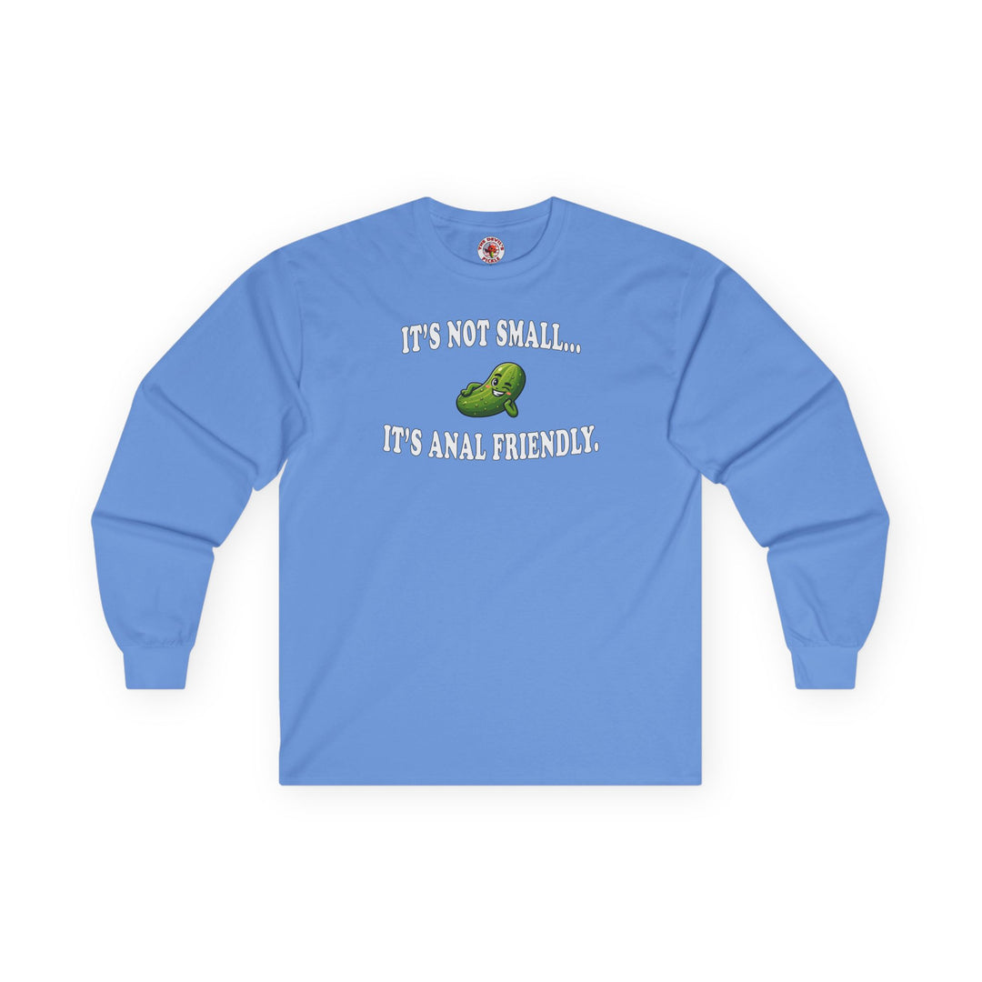 It's Not Small Long Sleeve Tee