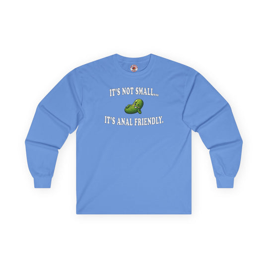 It's Not Small Long Sleeve Tee