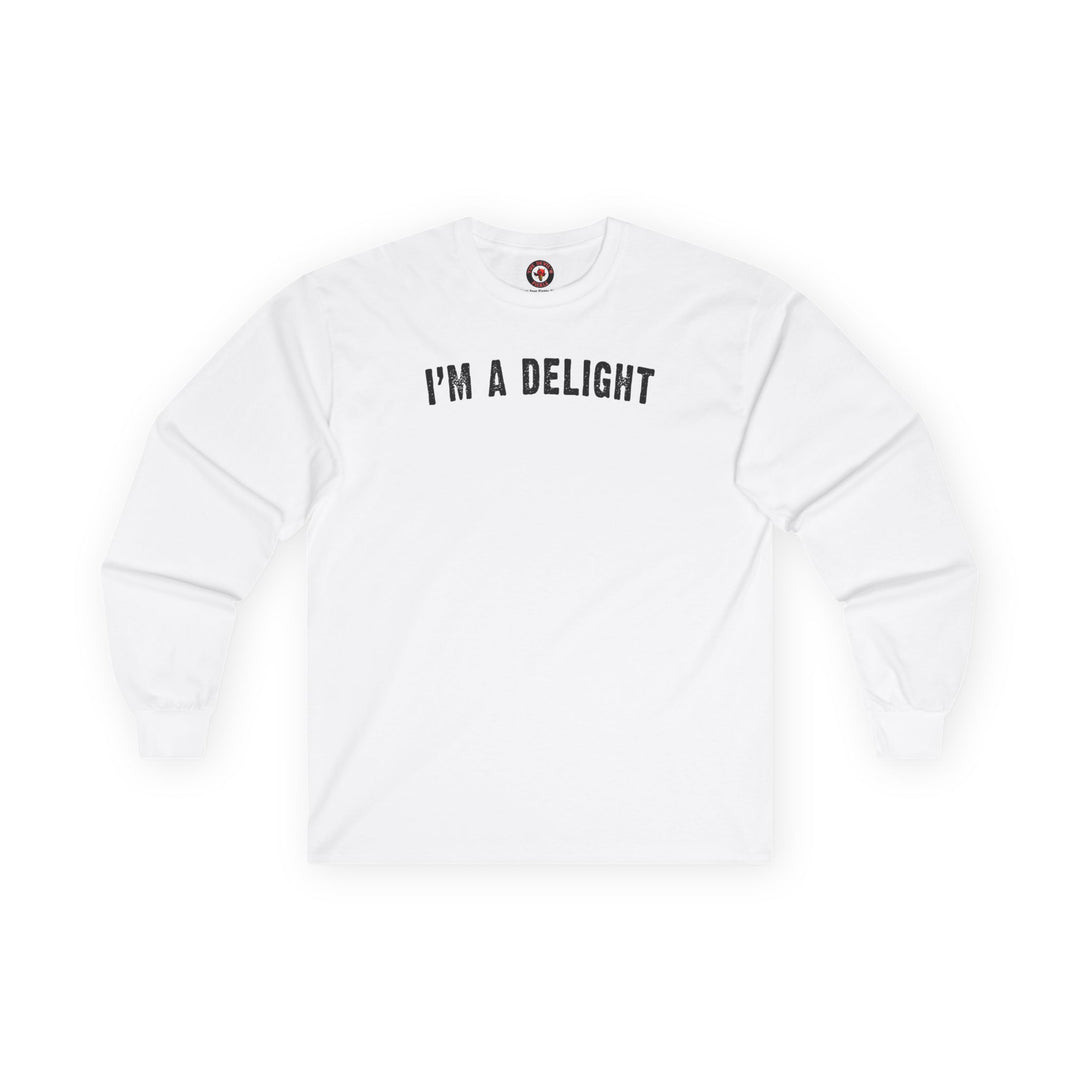 I'm A Delight Long Sleeve Tee