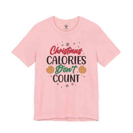 Christmas Calories Don't Count T-Shirt