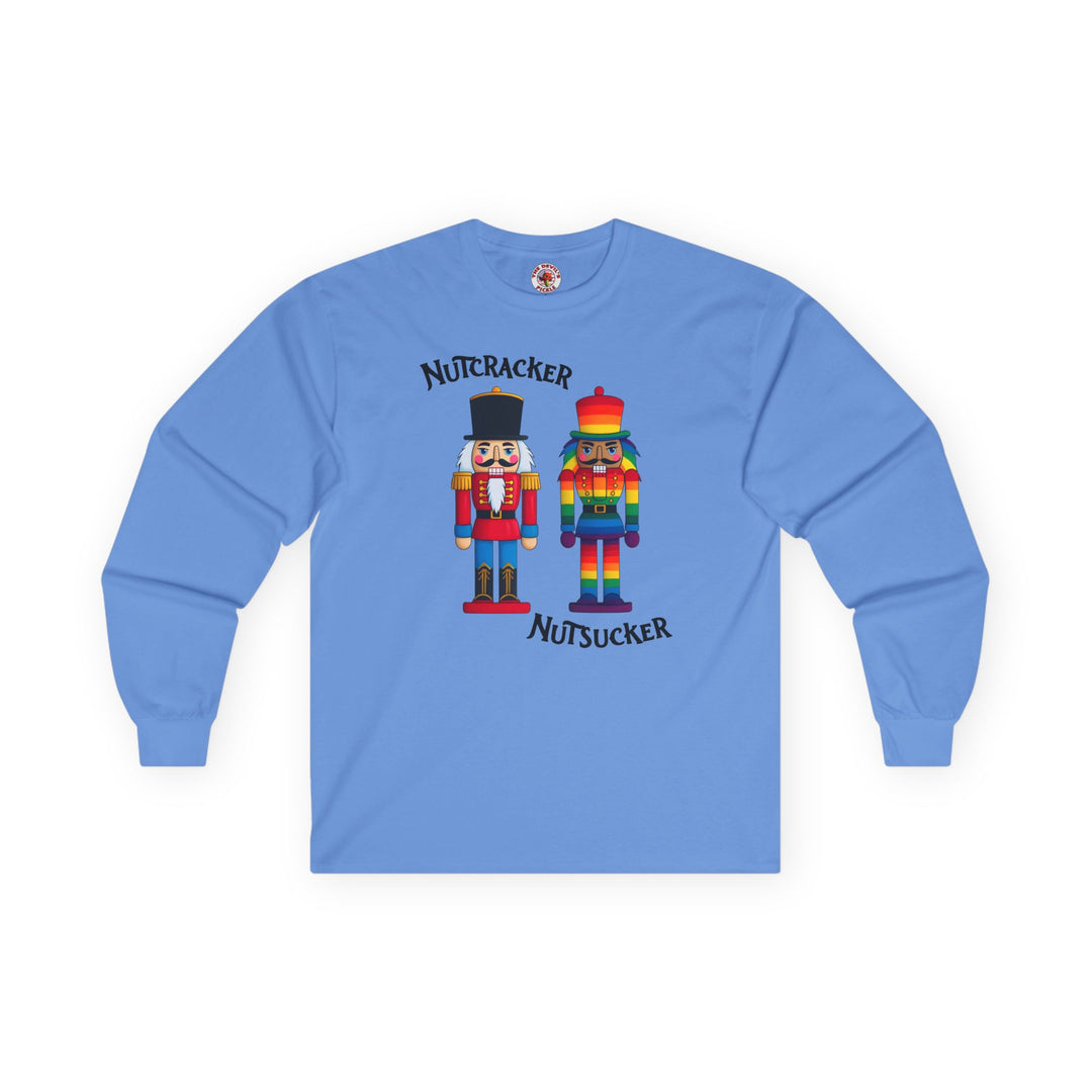 Nutcracker or Nutsucker Long Sleeve Tee