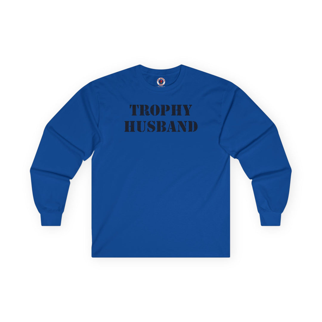 Trophy Husband Long Sleeve Tee