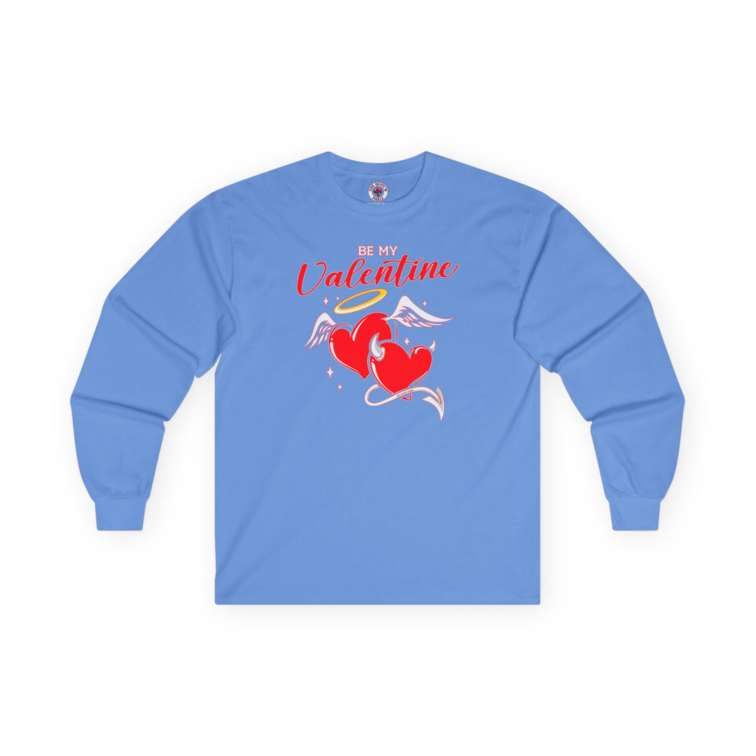 Be My Valentine Long Sleeve Tee