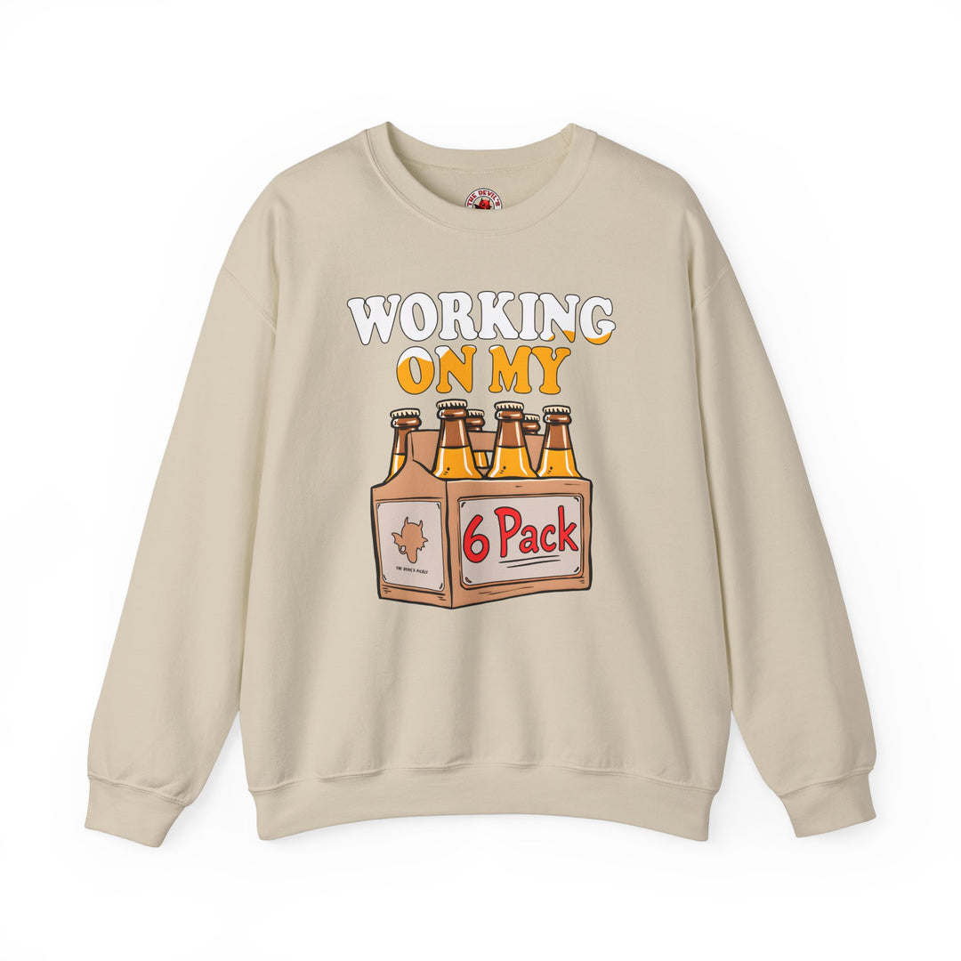 Working On My 6 Pack Crewneck Sweatshirt