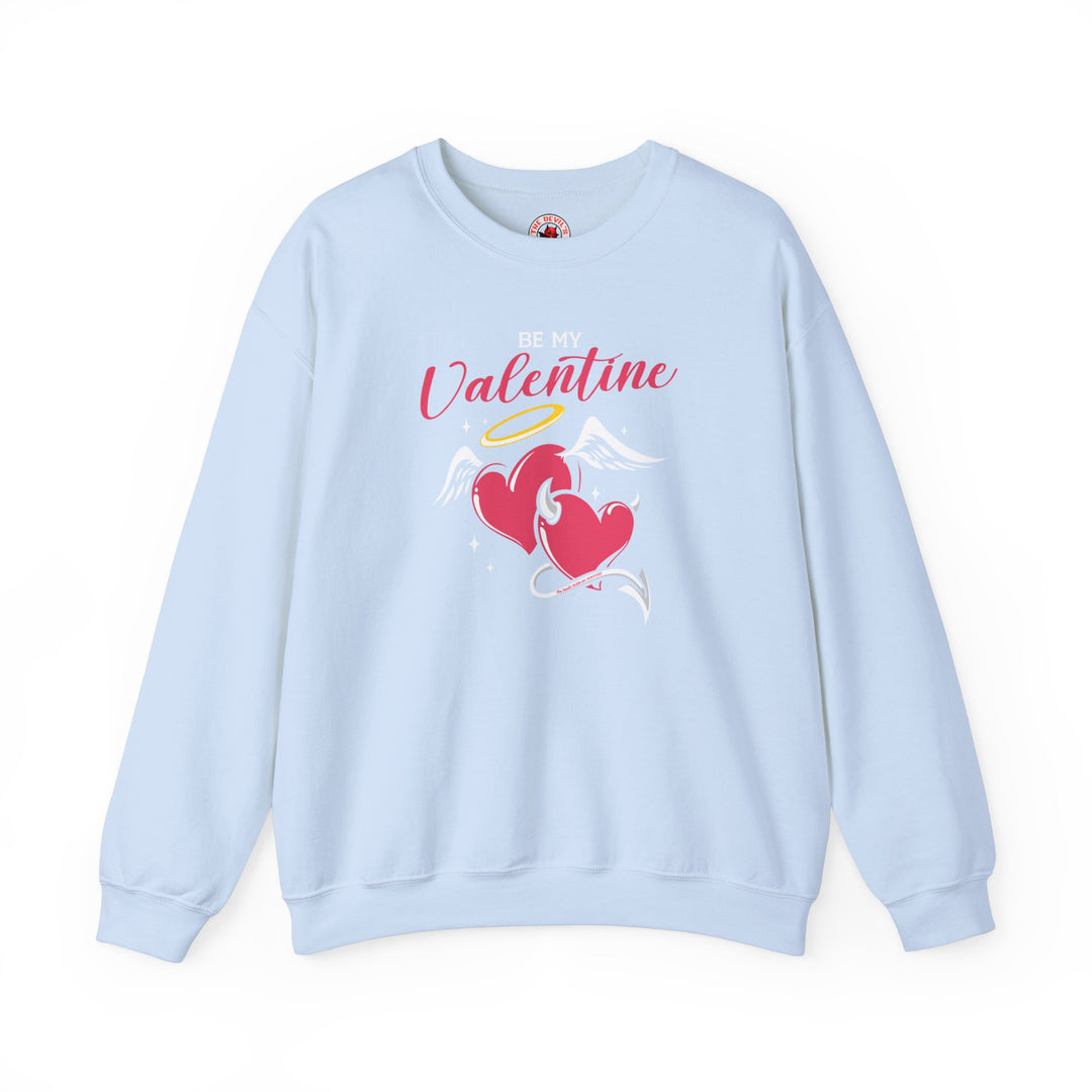 Be My Valentine Crewneck Sweatshirt