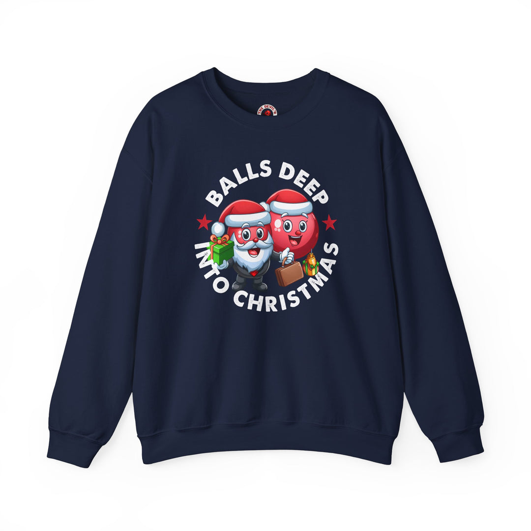 Balls Deep Into Christmas Crewneck Sweatshirt