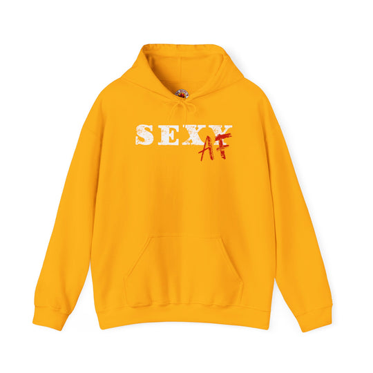Sexy AF Hooded Sweatshirt