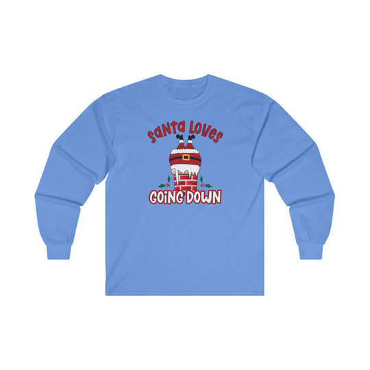 Santa Loves Going Down Long Sleeve Tee