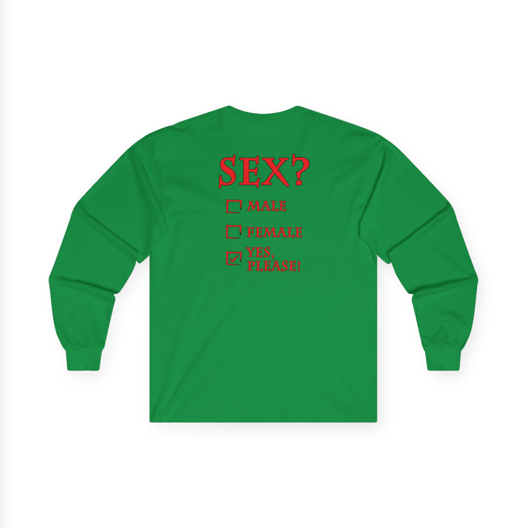 Sex? Yes, Please Long Sleeve Tee